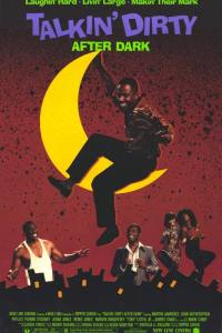 Talkin’ Dirty After Dark