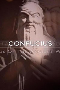 Genius of the Ancient World – S01E03 – Confucius