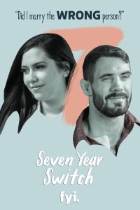 Seven Year Switch – S03E09 – In Good Times and Bad