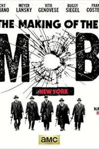 The Making of the Mob – S01E02 – New York: Equal Opportunity Gangster