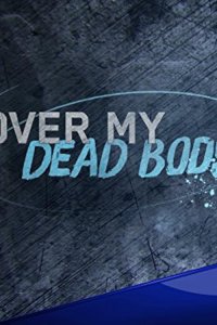 Over My Dead Body – S01E01 – Soul Mate from Hell