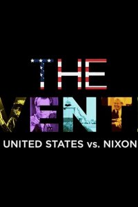 The Seventies – S01E02 – United States vs. Nixon