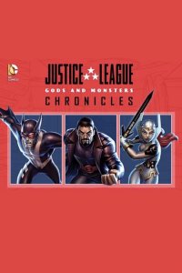 Justice League: Gods and Monsters Chronicles – S02E01 – Episode #2.1