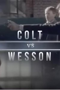 American Genius – S01E04 – Colt vs. Wesson