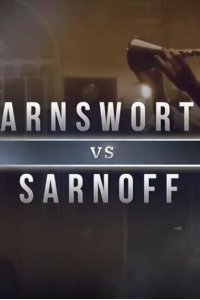 American Genius – S01E05 – Farnsworth vs. Sarnoff