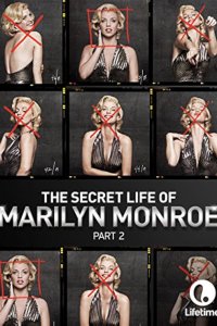 The Secret Life of Marilyn Monroe – S01E02 – Part 2