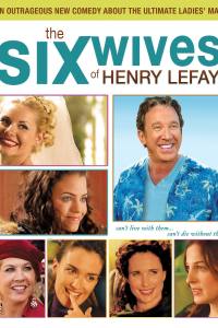 The Six Wives of Henry Lefay