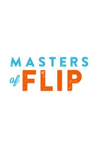 Masters of Flip – S04E05 – Tear Down Turn Around