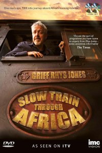 Slow Train Through Africa – S01E03 – Zambia & Zimbabwe