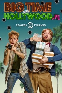 Big Time in Hollywood, FL – S01E04 – To Catch a Paparazzi