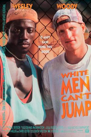 White Men Can’t Jump