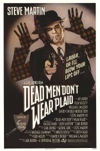 Dead Men Don’t Wear Plaid