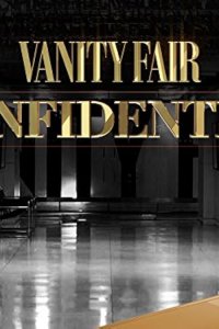 Vanity Fair Confidential – S01E07 – Don’t Ask Don’t Kill