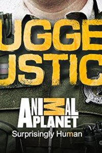 Rugged Justice – S01E01 – The Thin Green LIne