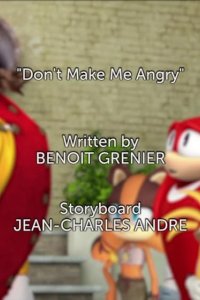 Sonic Boom – S01E100 – Don’t Make Me Angry