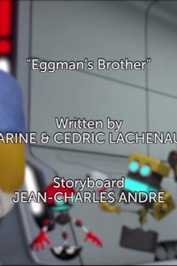 Sonic Boom – S02E24 – Eggman’s Brother