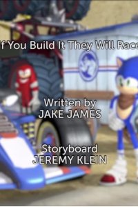 Sonic Boom – S02E42 – If You Build It They Will Race