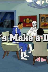Mike Tyson Mysteries – S04E14 – Let’s Make a Deal