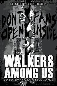 The Walkers Among Us