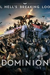 Dominion – S02E07 – Lay Thee Before Kings