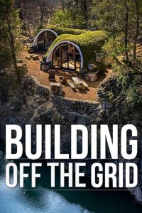 Building Off the Grid – S13E10 – Coastal Maine Yurt