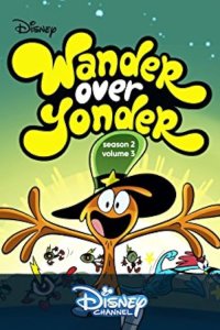 Wander Over Yonder – S02E06 – The Cool Guy/The Catastrophe