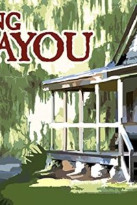 Buying the Bayou – S02E01 – Swamps, Moss, and Fast Boats