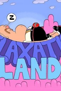 Uncle Grandpa – S01E89 – Relaxation Land