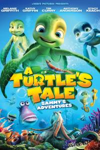 A Turtle’s Tale: Sammy’s Adventures