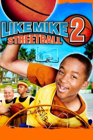 Like Mike 2: Streetball