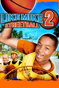 Like Mike 2: Streetball