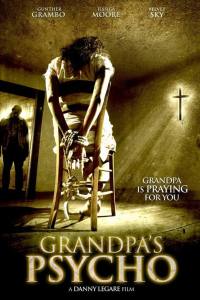Grandpa’s Psycho