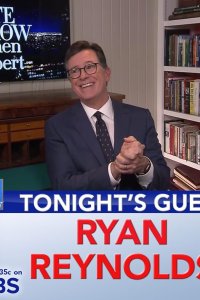 The Late Show with Stephen Colbert – S01E904 – Ryan Reynolds