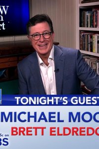 The Late Show with Stephen Colbert – S01E915 – Michael Moore/Brett Eldredge