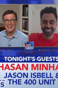 The Late Show with Stephen Colbert – S01E944 – Hasan Minhaj/Jason Isbell/400 Unit