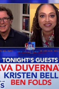 The Late Show with Stephen Colbert – S01E958 – Ava DuVernay/Kristen Bell/Ben Folds