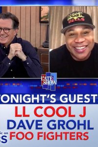 The Late Show with Stephen Colbert – S01E1010 – LL Cool J/Dave Grohl/Foo Fighters