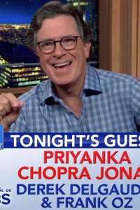 The Late Show with Stephen Colbert – S01E1042 – Priyanka Chopra Jonas/Derek DelGaudio/Frank Oz