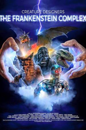 Creature Designers – The Frankenstein Complex