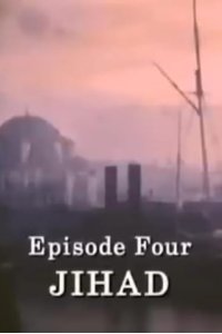 The First World War – S01E04 – Jihad