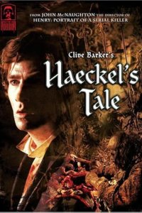 Masters of Horror – S01E12 – Haeckel’s Tale