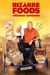 Bizarre Foods with Andrew Zimmern – S01E13 – Most Memorable Moments