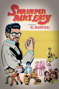 Al Madrigal: Shrimpin’ Ain’t Easy