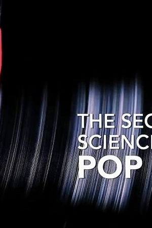 The Secret Science of Pop