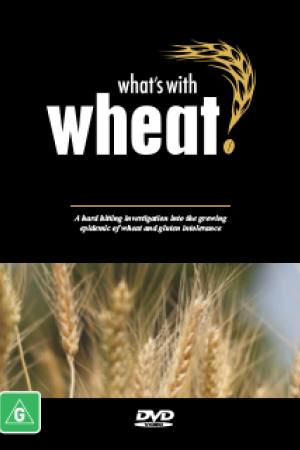 What’s with Wheat?