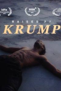 Raised by Krump