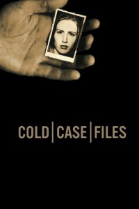Cold Case Files – S05E25 – Left for Dead/On the Case