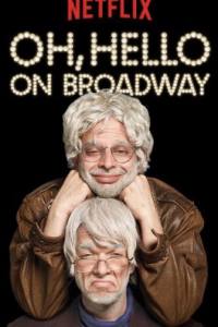 Oh, Hello on Broadway
