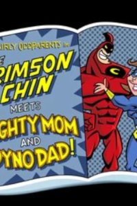 The Fairly OddParents – S03E05 – The Crimson Chin Meets Mighty Mom and Dyno Dad/Engine Blocked