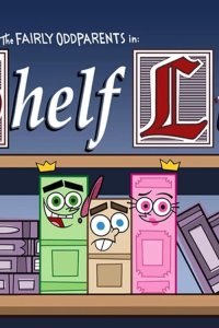 The Fairly OddParents – S04E09 – Shelf Life